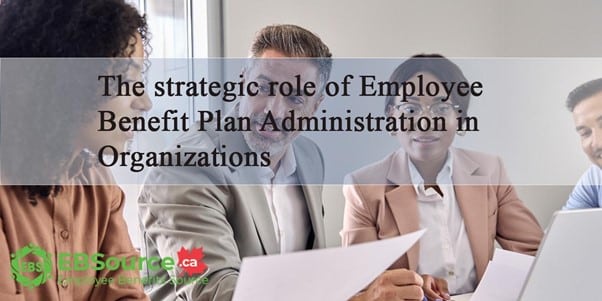 Learn what's involved in employee benefit plan administration including managing enrollment, eligibility, claims, compliance, reporting, technology, vendors, and more