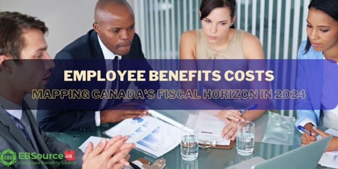 Employee Benefits Costs: Mapping Canada's Fiscal Horizon In 2024 IDC