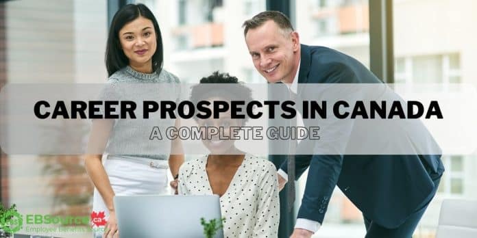 The Bright Career Prospects in Canada: A Complete Guide IDC