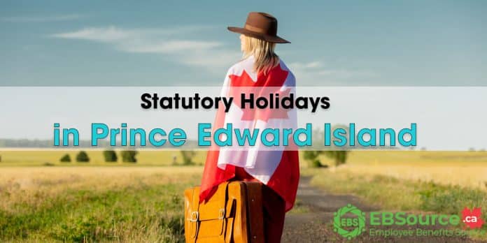 Statutory Holidays in Prince Edward Island