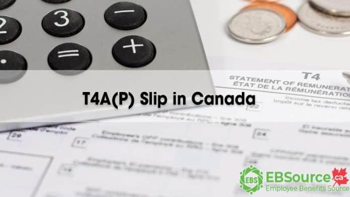The T4A(P) Slip shows your pension income