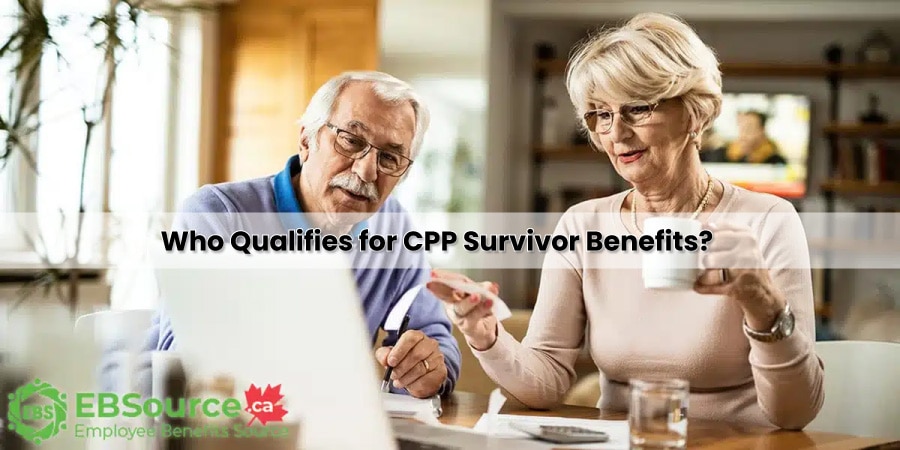 Learn how to apply for Canada Pension Plan Survivor Benefits after the death of a loved one