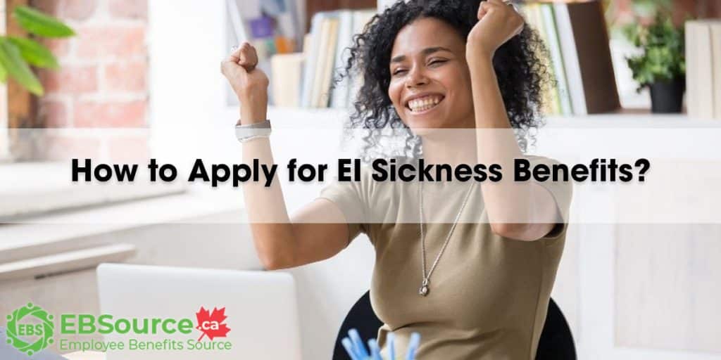 You'll need a medical certificate from your doctor to qualify for EI Sickness Benefits in Canada