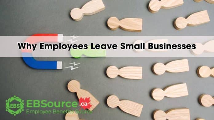Why Employees Leave Small Businesses